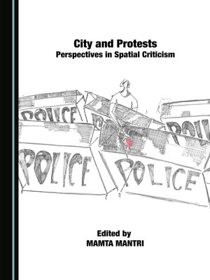 cover image of Cities and Protests: Perspectives in Spatial Criticism